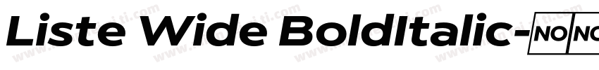 Liste Wide BoldItalic字体转换